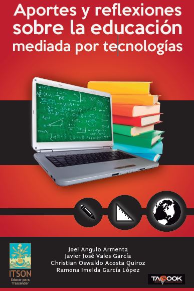 Aportes y reflexiones sobre la educación mediada por tecnologías